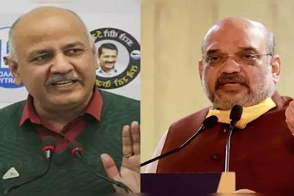 दिल्ली: होटल-साप्ताहिक बाजार खोलने के लिए मनीष सिसोदिया ने अमित शाह को लिखा पत्र