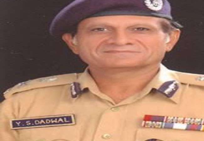दिल्ली के पूर्व पुलिस कमिश्नर वाइएस डडवाल का निधन, लंबे समय से थे बीमार