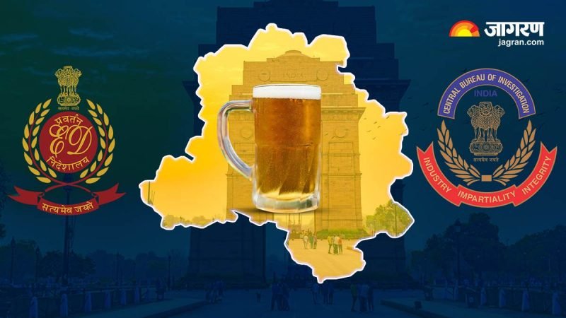 Delhi Liquor Scam में सबूत की तलाश तेज, CBI के बाद अब ED की एंट्री, पंजाब-यूपी समेत कई राज्यों में रेड