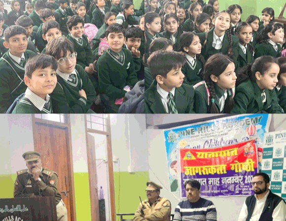 पाइन हिल्स एकेडमी में ट्रैफिक नियमों पर जागरूकता कार्यक्रम का आयोजन