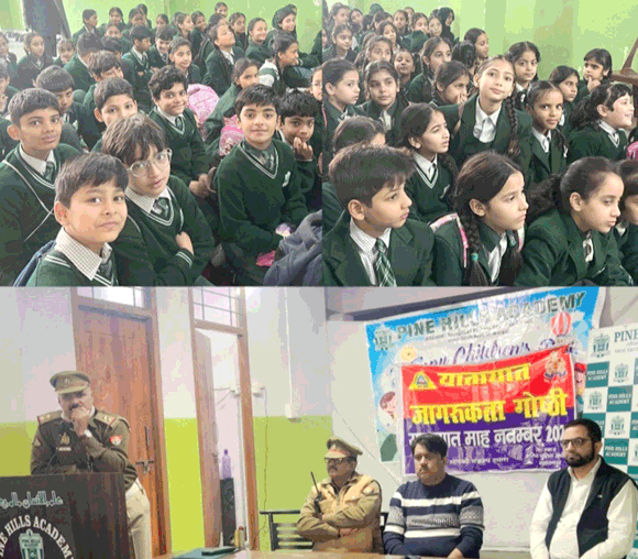 पाइन हिल्स एकेडमी में ट्रैफिक नियमों पर जागरूकता कार्यक्रम का आयोजन