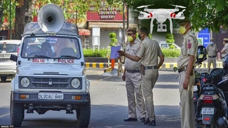 दिल्ली में ड्रोन-हॉट एयर बैलून उड़ाने पर बैन, आदेश जारी
